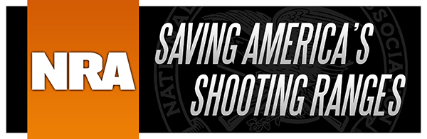 NRA Saving America's Shooting Ranges